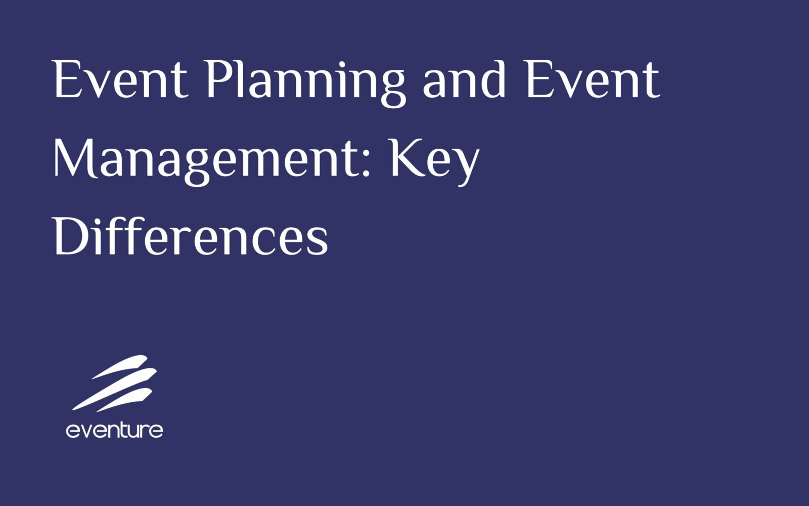 Planificación y papeleo de eventos: diferencias esencia